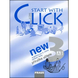 Start with Click New 3 -- Příručka učitele