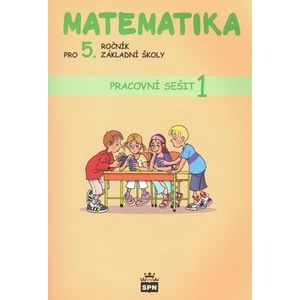 Matematika pro 5. ročník základní školy (Pracovní sešit 1)