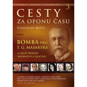 Cesty za oponu času 3 - Stanislav Motl