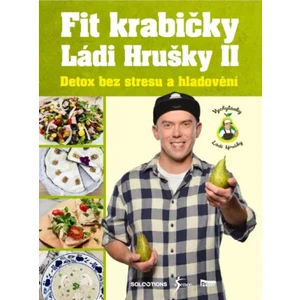 Fit krabičky Ládi Hrušky II - Detox bez stresu a hladovění - Láďa Hruška