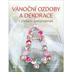Vánoční ozdoby a dekorace, Grimmichová Isabella Alena