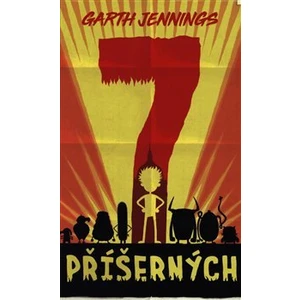 Sedm příšerných - Garth Jennings
