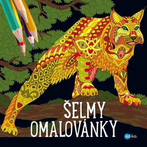 Šelmy – omalovánky [Kniha - omalovánky]