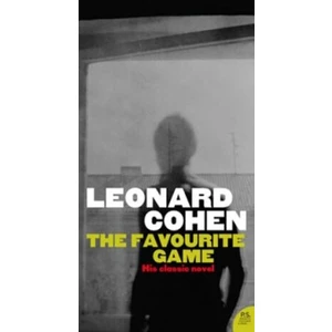The Favourite Game - Leonard Cohen