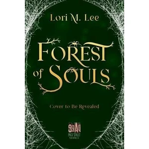 Forest of Souls - Lee Lori M.