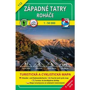 Západné Tatry Roháče 1:50 000 -- 112 Turistická mapa [Mapa skládaná]