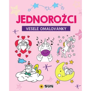 Jednorožci Veselé omalovánky [Papírenské zboží]