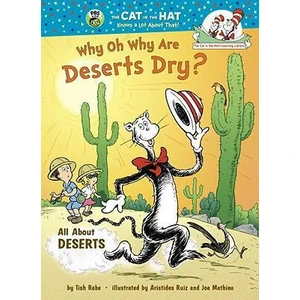 Why Oh Why are Deserts Dry? All About Deserts - Tish Rabe