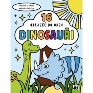 Dinosauři 16 obrázků do oken [Papírenské zboží]