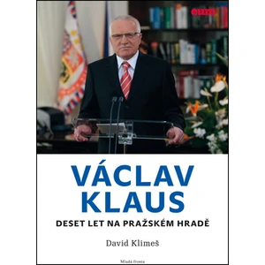 Deset let na Pražském hradě - Klimeš David