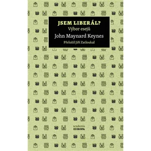 Jsem liberál? - John Maynard Keynes