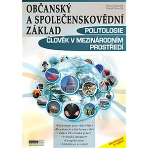 Občanský a společenskovědní základ - Politologie - Marek Moudrý, Tereza Konečná