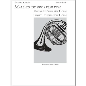 Malé etudy pro lesní roh - Kaucký Eamnuel, Petr Miloš