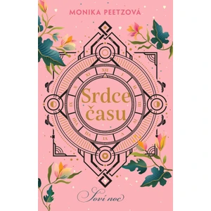Srdce času: Soví noc - Monika Peetzová