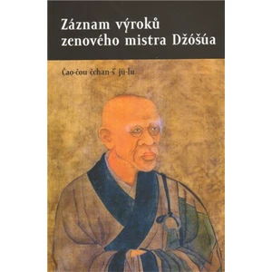 Záznam výroků zenového mistra Džóšúa