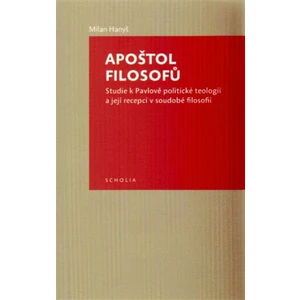 Apoštol filosofů - Milan Hanyš
