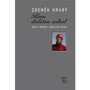 Kam dolétne sokol - Zdeněk Hrubý, Boris Hlaváček