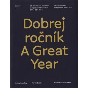 Dobrej ročník / A Great Year