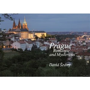 Prague Romantic and Mysterious