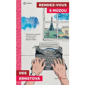 Rendez-vous s múzou - Ernstová Dee