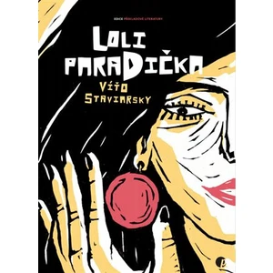 Loli paradička - Víťo Staviarsky