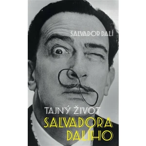 Tajný život Salvadora Dalího - Salvador Dalí