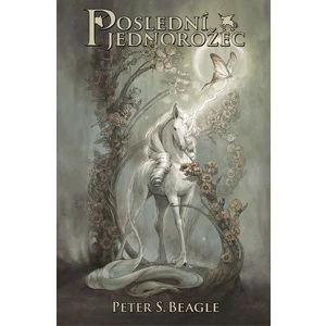 Poslední jednorožec - Peter S. Beagle