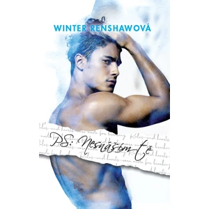 PS: Nesnáším tě - Winter Renshawová
