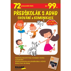 Předškolák s ADHD Chování a komunikace