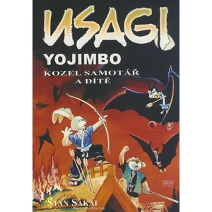 Usagi Yojimbo - Kozel samotář a dítě - Stan Sakai