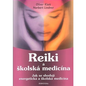 Reiki a školská medicína
