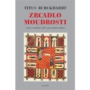 Zrcadlo moudrosti - Titus Burckhardt