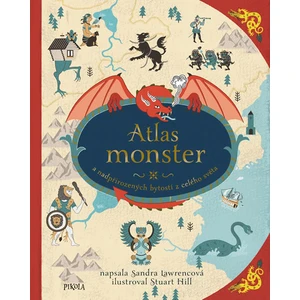 Atlas monster a nadpřirozených bytostí z celého světa - Lawrence Sandra