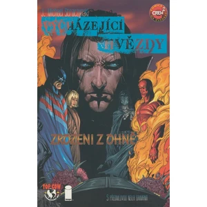 Vycházející hvězdy 1 - Zrozeni z ohně - J. Michael Straczynski