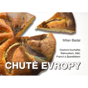 Chutě Evropy - Milan Badal