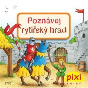 Poznávej rytířský hrad - Thörner Cordula