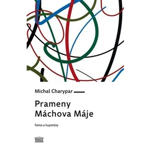 Prameny Máchova Máje - Michal Charypar