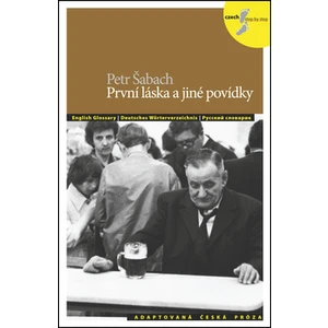 První láska a jiné povídky - Petr Šabach