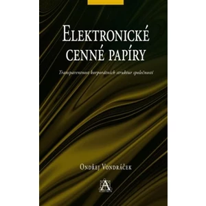 Elektronické cenné papíry - Vondráček Ondřej