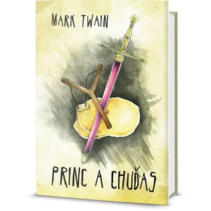 Princ a Chuďas - Mark Twain