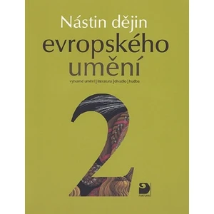 Nástin dějin evropského umění 2 - Tušl Jiří
