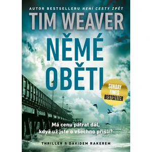 Němé oběti - Tim Weaver