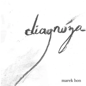 Diagnóza - Hon Marek