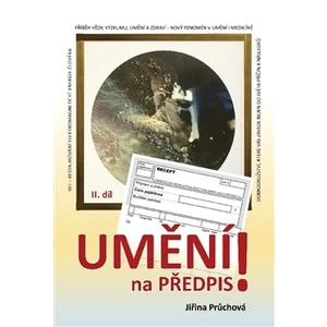Umění na předpis? II. díl - Jiřina Průchová