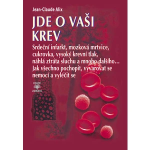 Jde o vaši krev - Jean-Claude Alix