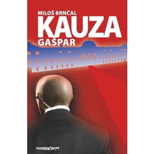 Kauza Gašpar - Miloš Brnčal