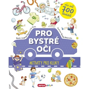 Pro bystré oči Aktivity pro kluky -- více než 700 obrázků