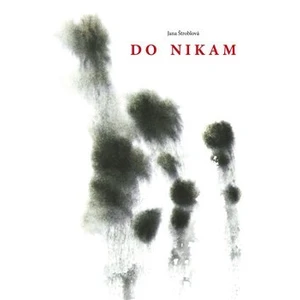 Do nikam - Jana Štroblová