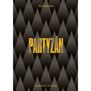 Partyzán - Ivan Jemelka
