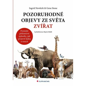 Pozoruhodné objevy ze světa zvířat, Newkirk Ingrid